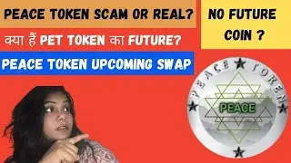 Investment alert  🚩 : Peace token crypto ,Pet token price prediction 2022 , Peace token update , Pet