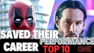 Top 10 Actors Who Saved Their Career with One Performance