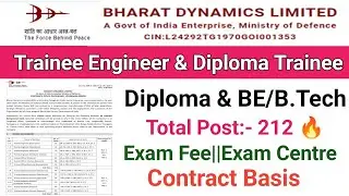 BDL Recruitment 2025||Trainee Engineer & Diploma Trainee Vacancy 2025||Diploma & BE/B.Tech||Post-212