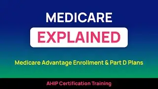 Medicare Advantage Enrollment & Part D Plans (AHIP 2026)