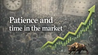 Time in the Market vs Timing the Market: Why Patience Wins Every Time