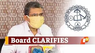 Odisha: BSE Clarifies On Evaluation Criteria For Class 10 Matric Results | OTV News