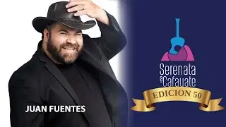 Juan Fuentes - Serenata a Cafayate 2024