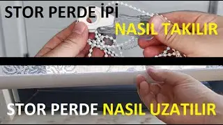 Stor perdenin zinciri ipi nasıl takılır değiştirilir | Stor perde nasıl uzatılır