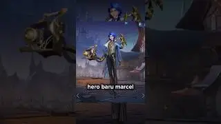 hero baru marcel#mobilelegends #fypmlbb #mlbb #mlbbcreatorcamp #fyp #viralmlbb #herobarumobilelegend