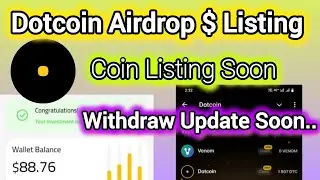 Dotcoin Airdrop update Listing Confirm #mining #dotcoin #blum #bitcoinmining