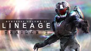 LINEAGE: Huntress II (Final Trailer) | Cinematic Halo 5 Machinima