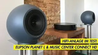 Elipson Music Center Connect HD (HiFi Receiver) & Planet L (Kugel-Lautsprecher) - Kurztest/Preview