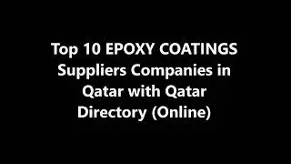 Top 10 EPOXY COATINGS Supplies Companies in Doha, Qatar