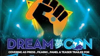 Panel Announcement @ Dream-Con &lsquo;23