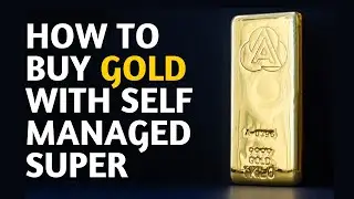 Как купить золото с помощью Self-Managed Super (SMSF)