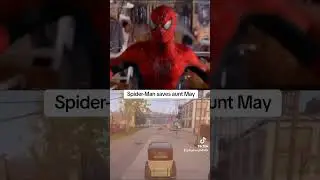 Spider-Man saves aunt May #youtubeshorts #marvel