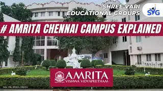 AMRITA UNIVERSITY 2025 FULL DETAILS EXPLANED - CHENNAI CAMPUS #amritauniversity #amritacollege