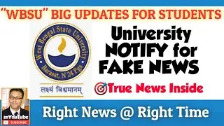 🔥WBSU STUDENTS BEWARE OF FALSE NEWS🌈EXAM UPDATES