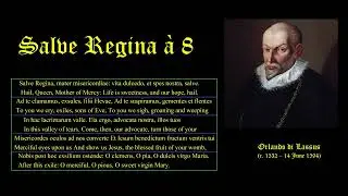 Salve Regina &agrave; 8. Orlando di Lassus. Tallis Scholars. Peter Phillips, conductor.