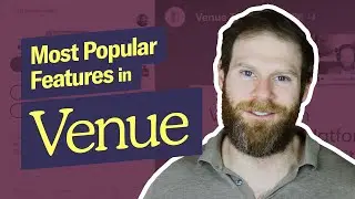 Most popular features in Venue | Create amazing live virtual events
