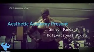 Simeon panda motivational workout massthetic bodybuilder