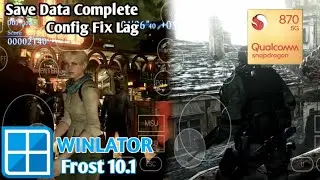 Resident Evil 6 Fix Lag on Winlator - Snapdragon 870
