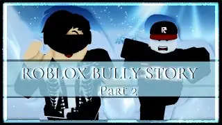 ROBLOX BULLY STORY Season 1 Episode 2 🎵 (NEFFEX - Grateful)