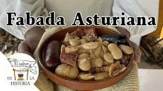 Fabada Asturiana - Receta histórica