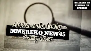 MMEREKO NeW45  | ALASKA MAFIA FAMILY