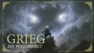 Grieg: Peer Gynt | The Mountain King  - The Primal Music He Never Revealed | Classical Tales