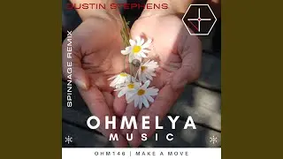 Make A Move (Extended Edit)