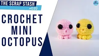 Crochet Octopus Tutorial