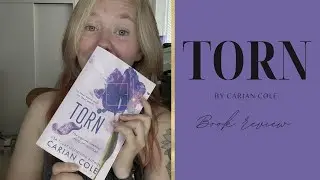 Torn by Carian Cole Book Review