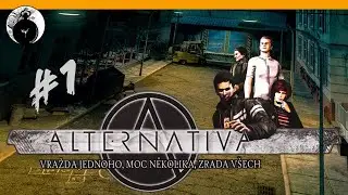 Alternativa | #1 | First Reality, Centauri Production | CZ Let&rsquo;s play