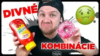 Sk&uacute;&scaron;am DIVN&Eacute; Kombin&aacute;cie JED&Aacute;L Ktor&eacute; v&aacute;m chutia *fuj*