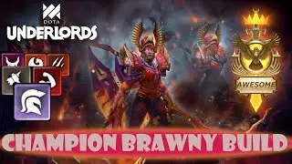 CHAMPION BRAWNY BUILD STRATEGY - DOTA UNDERLORDS - LORDS OF WHITE SPIRE