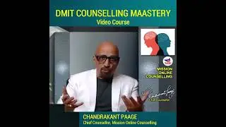 DMIT Counselling Mastery Video Course