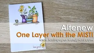 Altenew - One Layer Card using the MISTI