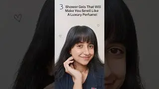 3 shower gels that will make you smell like an expensive perfume ✨