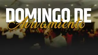 Domingo de Avivamiento
