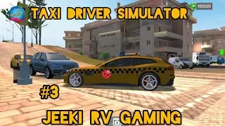 Taxi driver simulator Games jeeki Rv #vrew #cardrivinggame #viralvideo #cargame #taxidriver #vrew#3