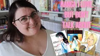 MANGA I LOVE BUT I DON'T TALK ABOUT OFTEN ENOUGH