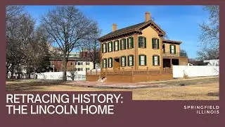 The Little Known & Fascinating Truths about Illinois, Springfield, & Abraham & Mary Lincoln's Home