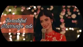 Beautiful Marriage ads Part 5 - India wale ads