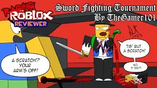 Raging Roblox Reviewer: Sword Fighting Tournament