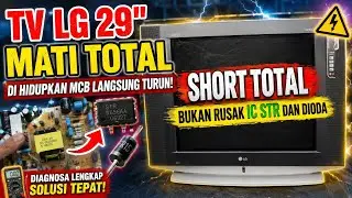 ATASI TV LG SLIM 29 MATI TOTAL MCB LANGSUNG TURUN