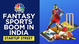 Dream Sports Catalysing India's Multi-Sports Ecosystem | CNBC TV18