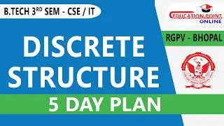 5 Day Plan - RGPV Discrete Structure