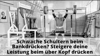Schwach beim Bankdrücken? Da hilft Schultertraining mit Über Kopf Drücken Powerlifter 55 Jahre