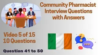 Community Pharmacist Interview Questions and Answers - Question 41 to 50 | Video 5