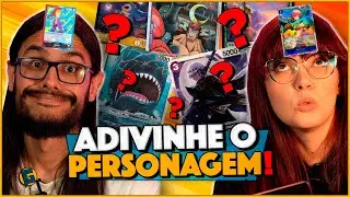 ADIVINHE O PERSONAGEM DA CARTA!