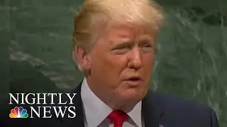 President Donald Trump Defends &ldquo;America First&rdquo; Agenda At UN | NBC Nightly News