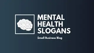 Catchy Mental Health Slogans