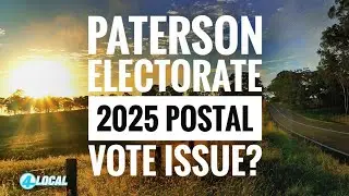 Postal Vote Issue? - Paterson Electorate NSW